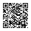 大屌兄私约桑拿会所上班的福建美眉舌尖顶马眼技术没话说战斗力强多体位爆操妹子尖叫中文对白字幕1080P原版的二维码