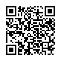 漂 亮 粉 穴 美 少 婦 偷 情 炮 友   捆 綁 玩 刺   深 喉 口 爆 射 嘴 裏   硬 了 接 著 幹的二维码