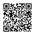 对白有趣放暑假约到的大二小师妹假装性经验丰富套套都不知道带1080P高清无水印的二维码