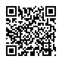 騷 伊 伊   網 吧 小 包 間 調 情 性 愛   跪 在 桌 子 口 交   做 愛 時 不 敢 放 聲 叫的二维码