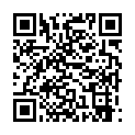 12月24日探花郎君和其好友高价约了两个高颜值妹子酒店4P群交对白有趣的二维码