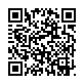 [双线]chenghuahai@t66y.com_庆六一特别国产剧场——跟老外做爱自拍高清的二维码