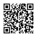 HGC@3525-康先生和长得很像新疆人的艺校超漂亮嫩妹啪啪自拍 死库情趣装妹子高度配合的二维码