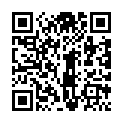 [7sht.me]蘿 莉 主 播 檸 檬 鴨 店 挑 男 公 關 挑 了 個 小 鮮 肉   開 房 兩 人 都 沒 帶 證 件 只 好 野 戰 國 語 對 白的二维码