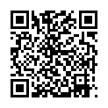 《A探花郎君》和徒弟二胖重金约炮两个颜值兼职妹子4P偷拍场面淫乱刺激妹子女上位啪啪很主动的二维码