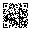 小 囡 11月 19日 啪 啪 內 射 蘿 莉 主 播 劇 情 演 繹 被 美 團 外 賣 小 哥 爆 艹 內 射的二维码