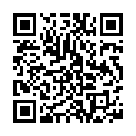 01 〖勾搭那些事〗合租女室友身材不错勾起欲望之火 半推半把她上了 操出感觉主动跪舔裹J8 最后口爆吞精的二维码