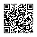 59.农民大叔小树林打野战 野鸡真不错干完还给洗鸡巴高清无水印+出差广东在外找了个靓丽小妹+國模~百麗 2008.11.06(S)超大尺度私拍精品套圖的二维码