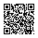 全 程 記 錄 剛 認 識 的 極 品 嫩 模 約 炮 啪 啪 實 錄   細 腰 長 腿   做 愛 害 羞   叫 床 可 愛的二维码