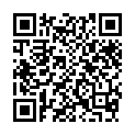 8400327@草榴社區@國產無碼 自拍偷拍10部外加鄉村小夥兒找雞農家樂七部 總有你沒看過的 畫面清晰 聲音正常 可選擇分開下載的二维码