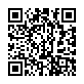 17 91秦先生第11期陌陌认识的艺校小琴次日约炮呻吟超级大被投诉720P高清的二维码