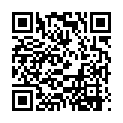 源码高清录制新人小帅哥《小鲁班探花》足浴会所花1500元撩了良家少妇女技师到宾馆开房开始还装逼不愿意开灯的二维码