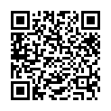 01.真实国产迷奸银行理财销售样子有点像空姐门的主角哦+國產經典收藏 人妻の夫婦SEX映像流出 柳州艷照門全集的二维码